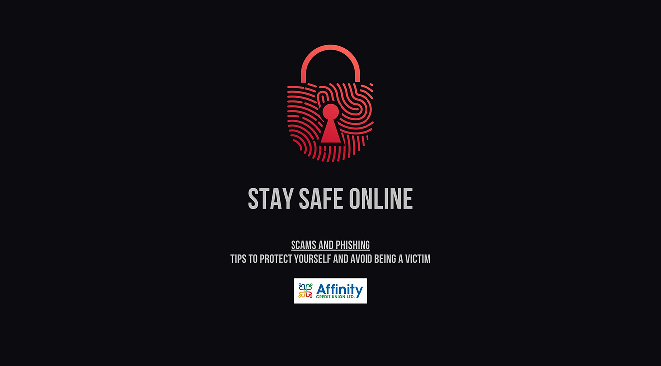 Stay Safe Online: Scams & Phishing